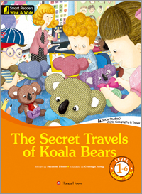 Smart Readers Wise & Wide 1-6. The Secret Travels of Koala Bears