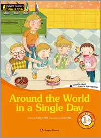 Smart Readers Wise & Wide 1-8. Around the World in a Single Day