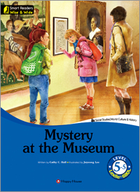 Smart Readers Wise & Wide 5-5. Mystery at the Museum