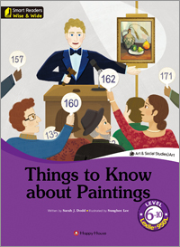 Smart Readers Wise & Wide 6-10. Things to Know about Paintings